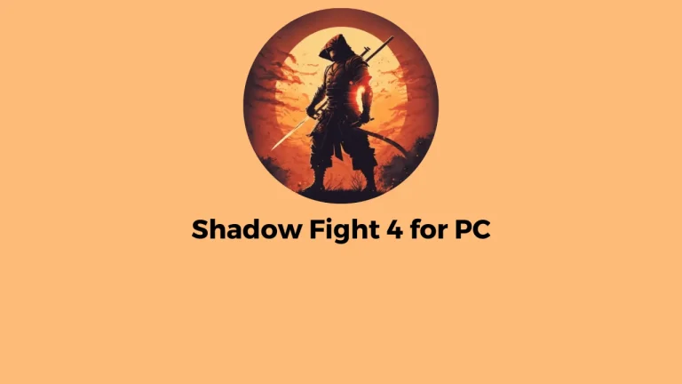Shadow Fight 4 Arena for PC & Mac v1.8.20 (Emulator)